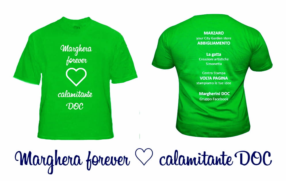 magliette Marghera forever ♡ calamitante DOC
