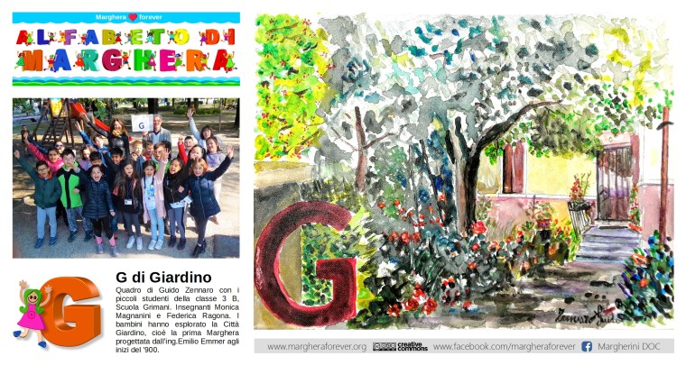 G di Giardino di Guido Zennaro - ALFABETO DI MARGHERA per lo Sviluppo Sostenibile - Comitato Marghera forever - Istituto Comprensivo Grimani.jpg
