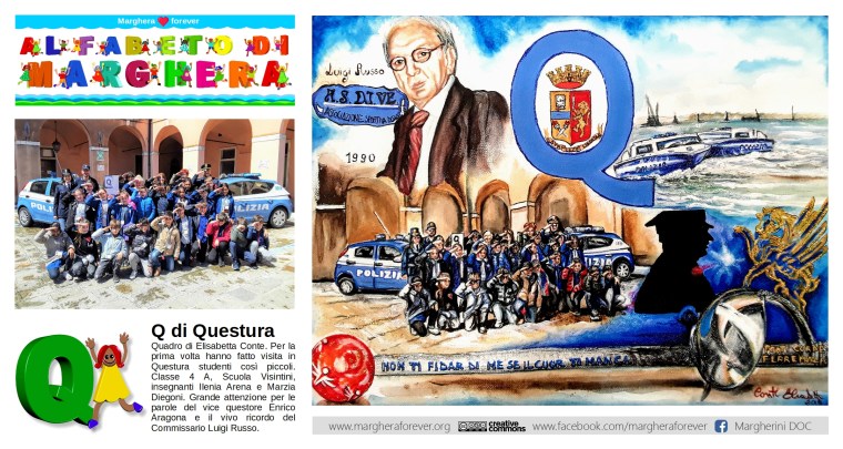 Q di Questura di Elisabetta Conte - ALFABETO DI MARGHERA per lo Sviluppo Sostenibile - Comitato Marghera forever - Istituto Comprensivo Grimani.jpg