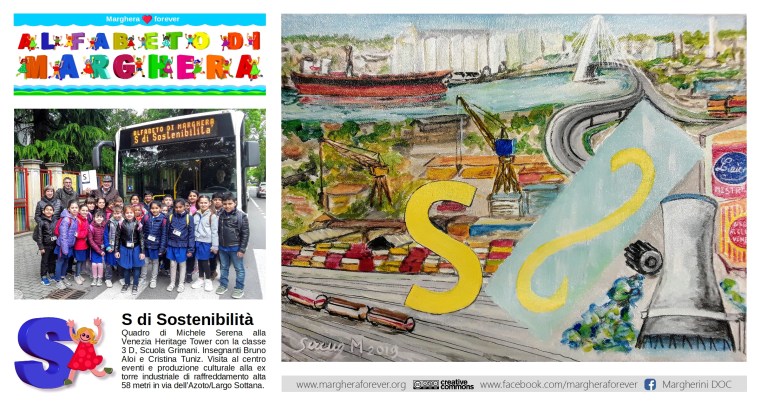 S di Sostenibilità - ALFABETO DI MARGHERA per lo Sviluppo Sostenibile - Comitato Marghera forever - Istituto Comprensivo Grimani.jpg